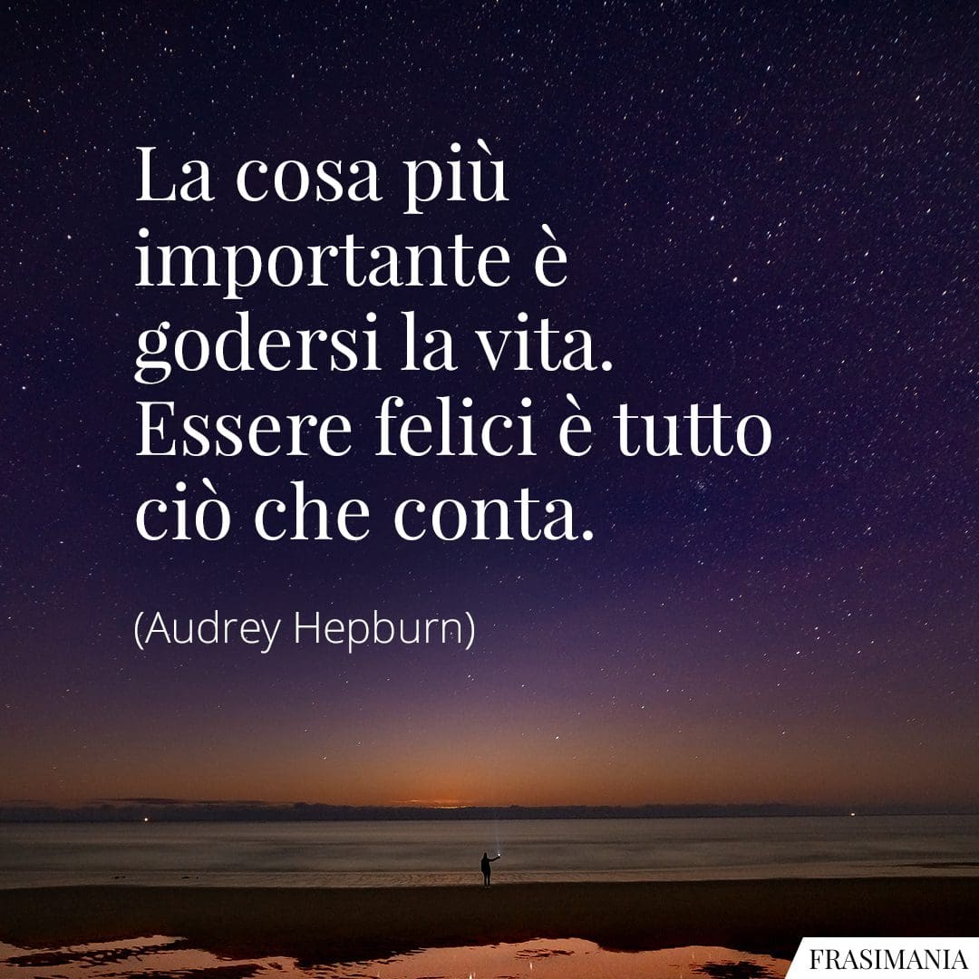 Frasi sulla Felicità (brevi) le 125 più belle e famose