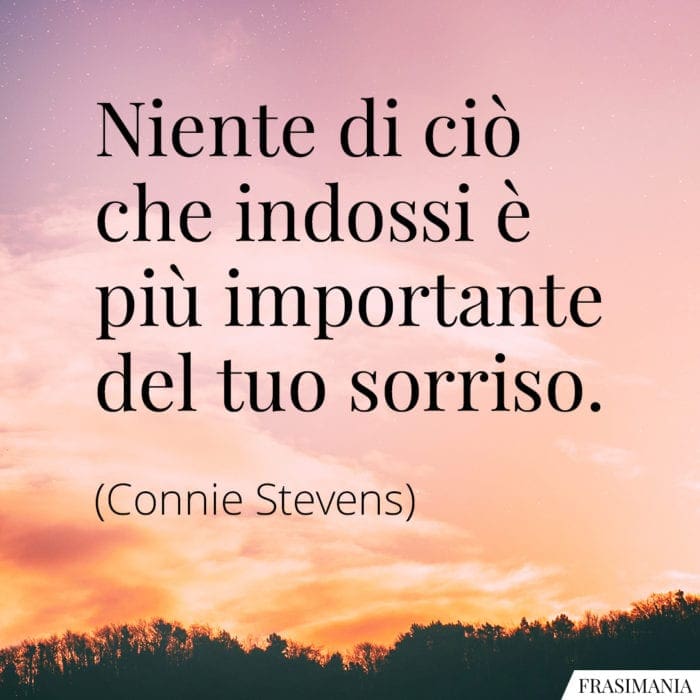 Frasi indossi sorriso Stevens