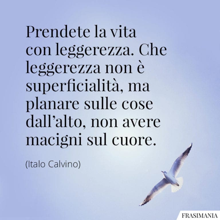 Come vivere la vita? (frasi e immagini)