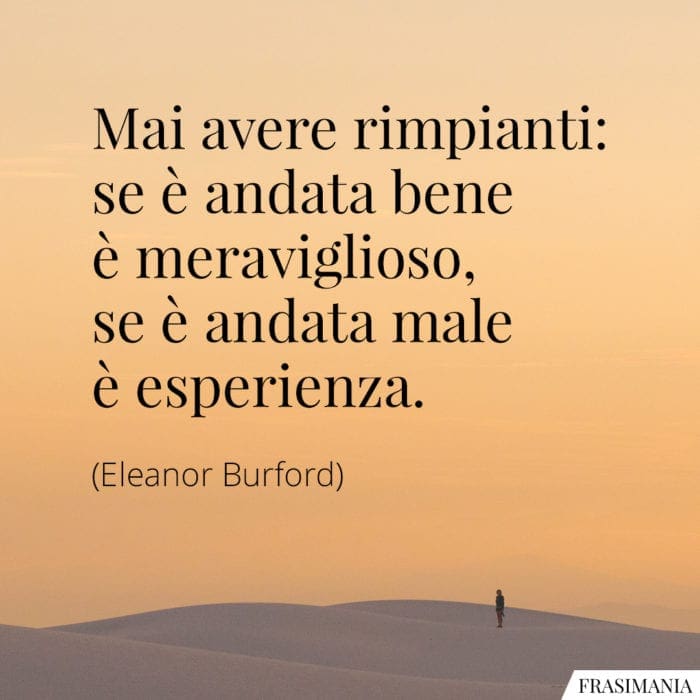 Frasi rimpianti esperienza Burford