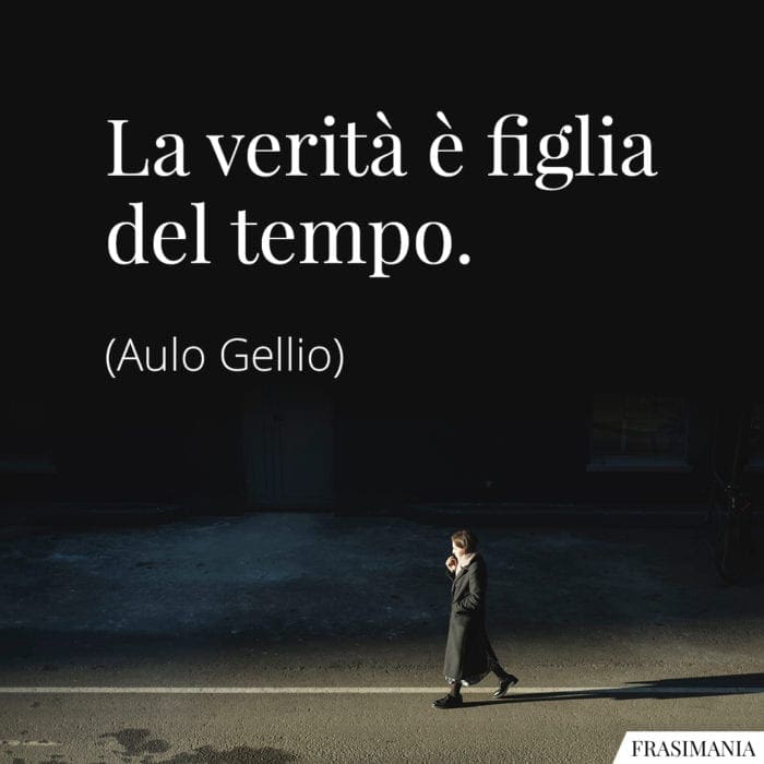 Frasi verità tempo Gellio