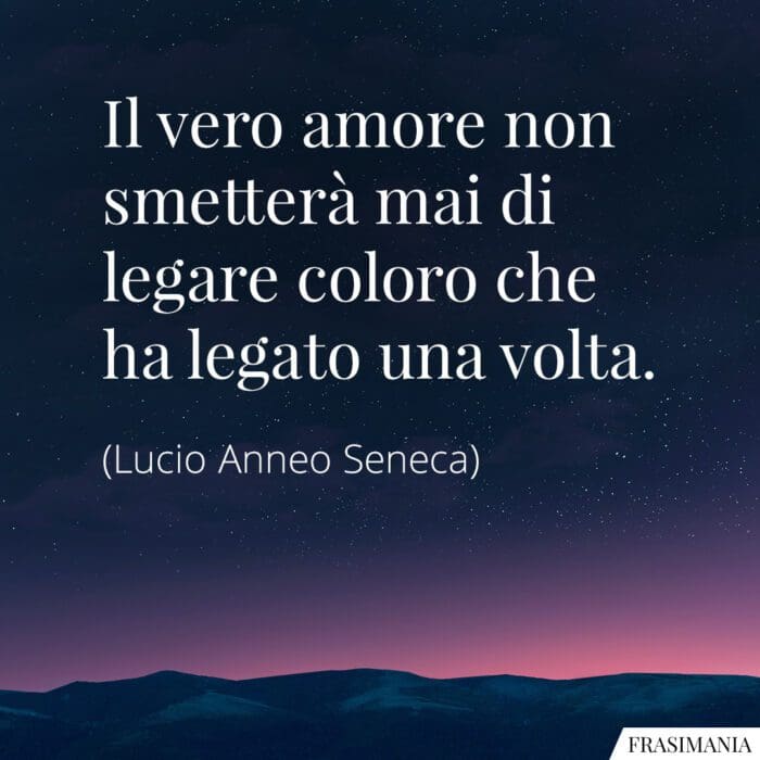 Frasi vero amore Seneca