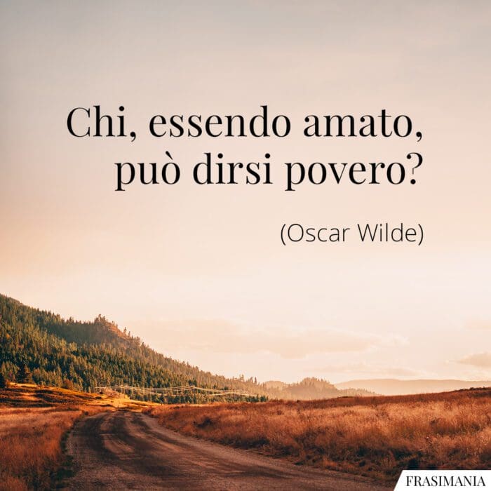 frasi-amato-dirsi-povero-wilde