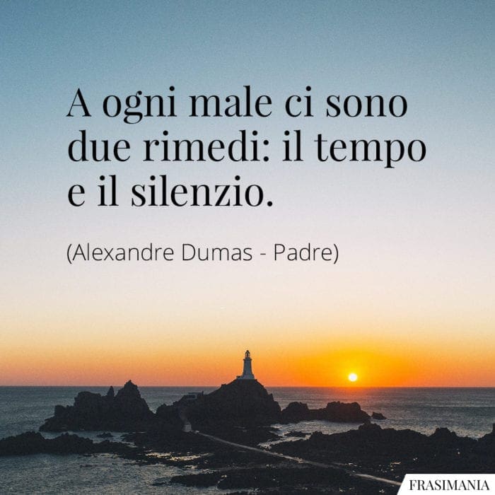 Frasi tempo silenzio Dumas