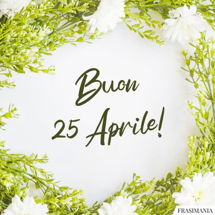 Buon 25 Aprile!