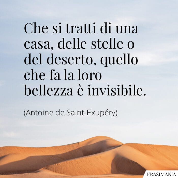 Frasi bellezza invisibile Saint-Exupéry