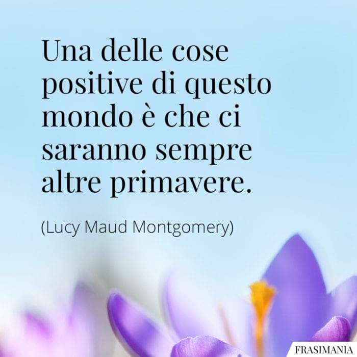 Frasi mondo primavere Montgomery