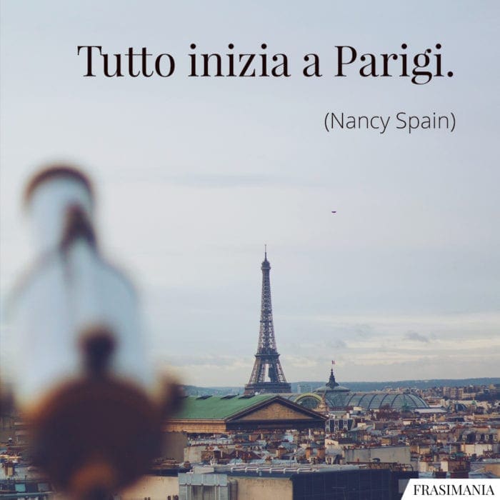 Tutto inizia a Parigi.