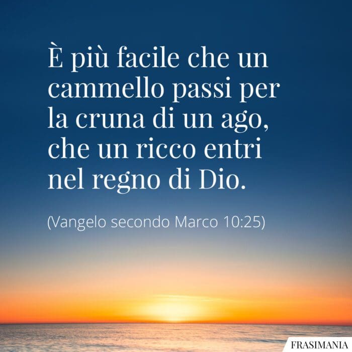 Frasi cammelli ago ricco Marco