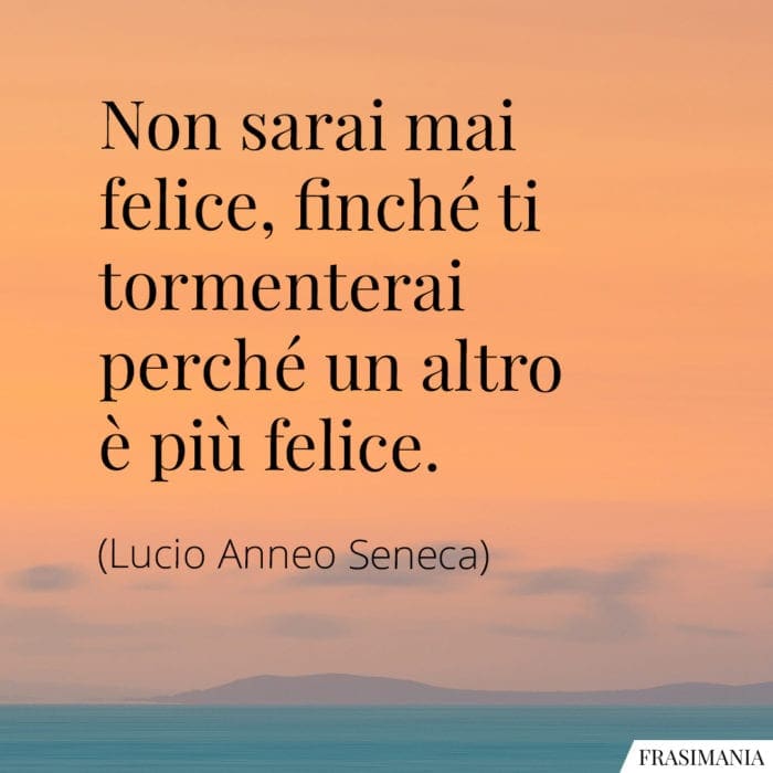 Frasi mai felice altro Seneca