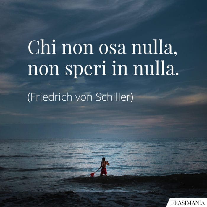 Frasi osa nulla speri Schiller