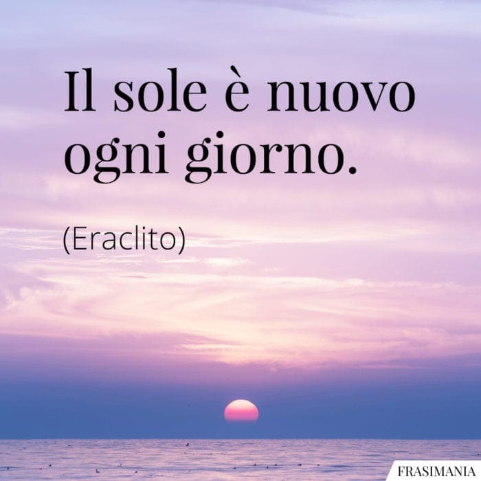 Frasi sole nuovo Eraclito