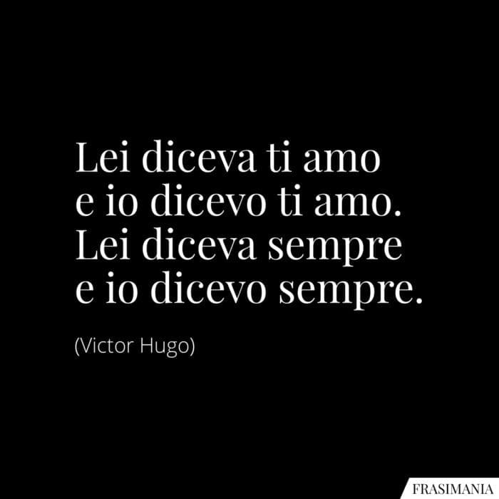 frasi-amo-sempre-hugo