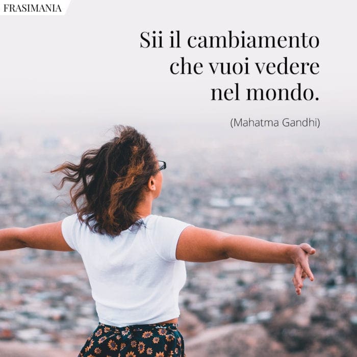 Frasi Sul Cambiamento Brevi Le 75 Più Belle Di Sempre