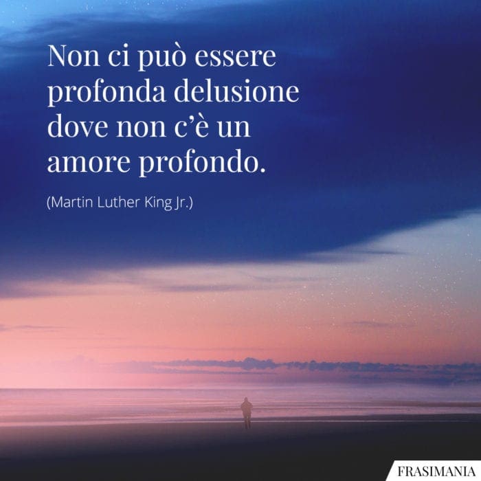 Frasi delusione amore profondo