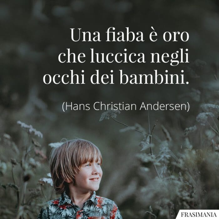 frasi-fiaba-occhi-bambini-andersen