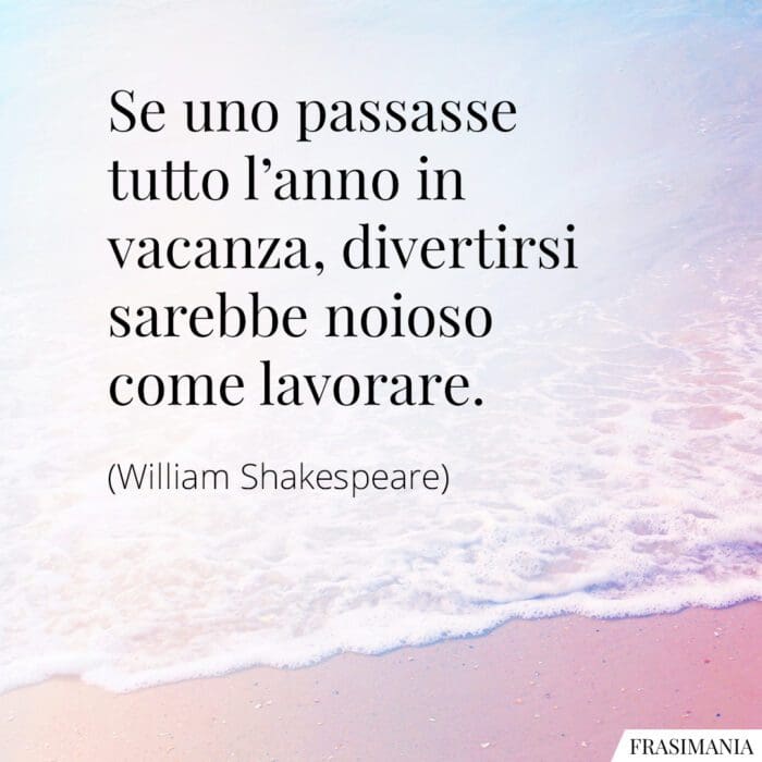 Frasi Sulle Vacanze Le 35 Piu Belle In Inglese E Italiano