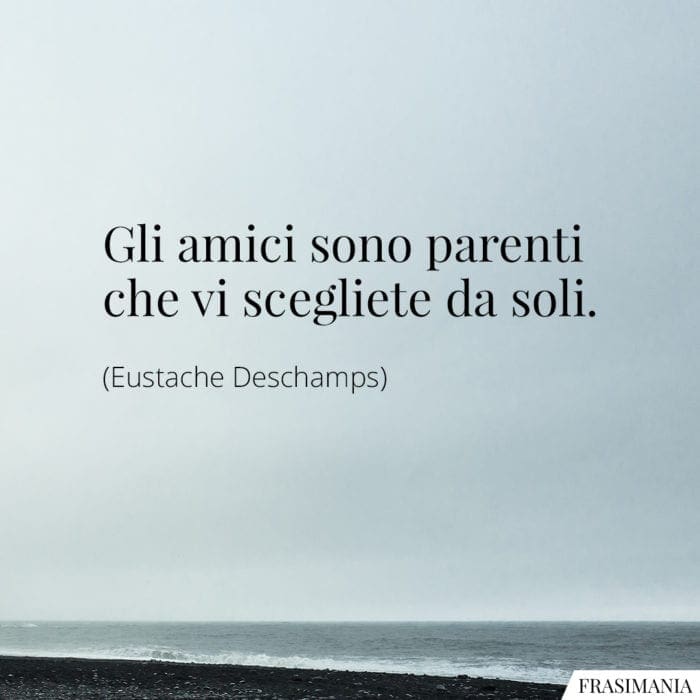 Frasi amici parenti Deschamps