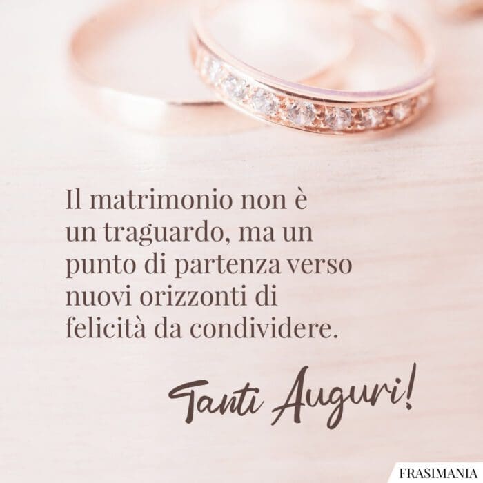 Frasi auguri matrimonio felicità