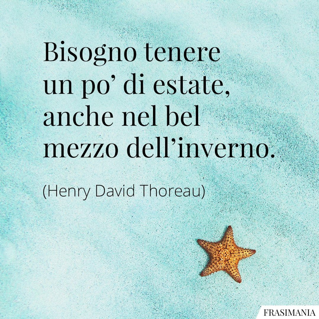 Bisogno tenere un po' di estate, anche nel bel mezzo dell'inverno.