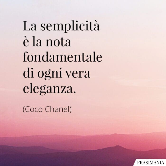 Frasi semplicità eleganza Chanel