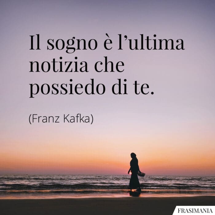 frasi-sogno-notizia-kafka