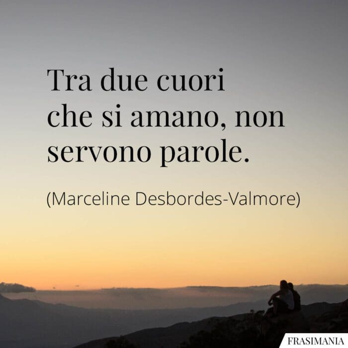 Tra due cuori che si amano, non servono parole.