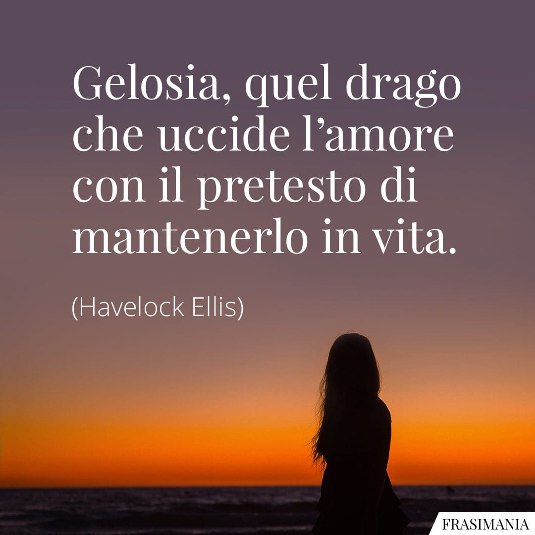 Frasi sulla Gelosia in Amore: le 35 più belle e oggettive