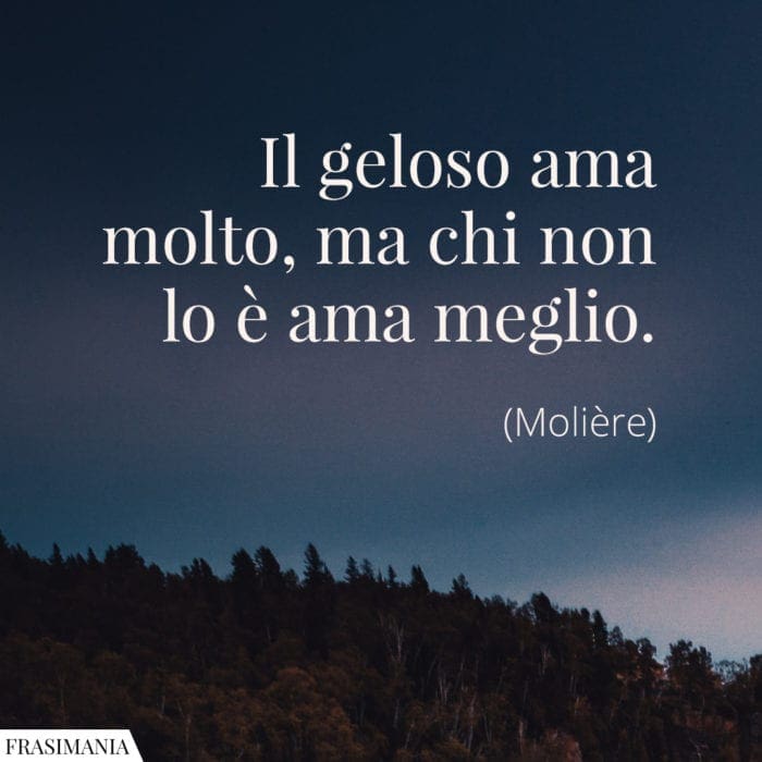 Frasi geloso ama Molière