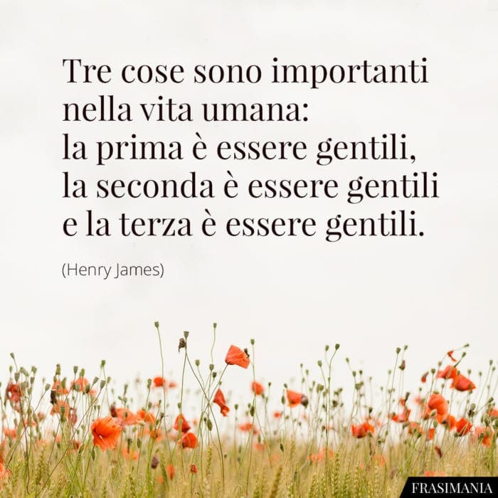 frasi-essere-gentili-james