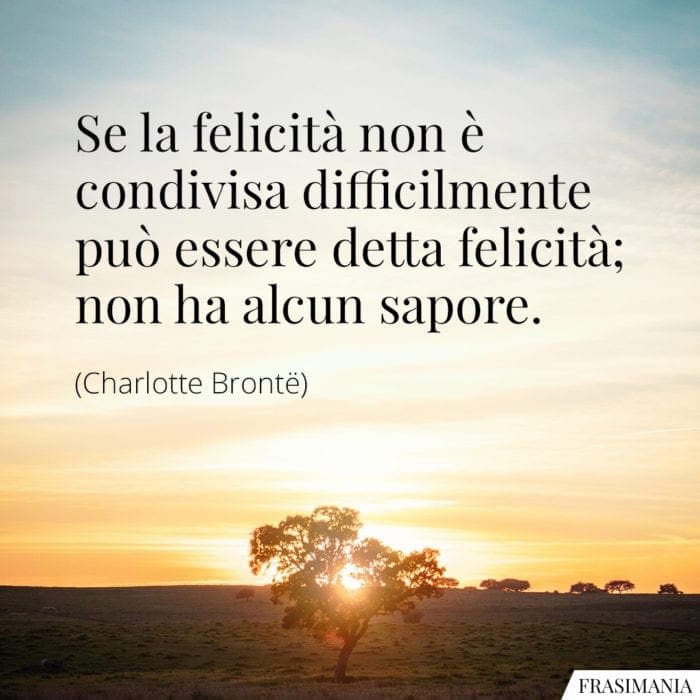 Frasi felicità condivisa Brontë