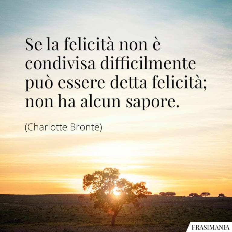 La Felicità è Bella Solo Se Condivisa