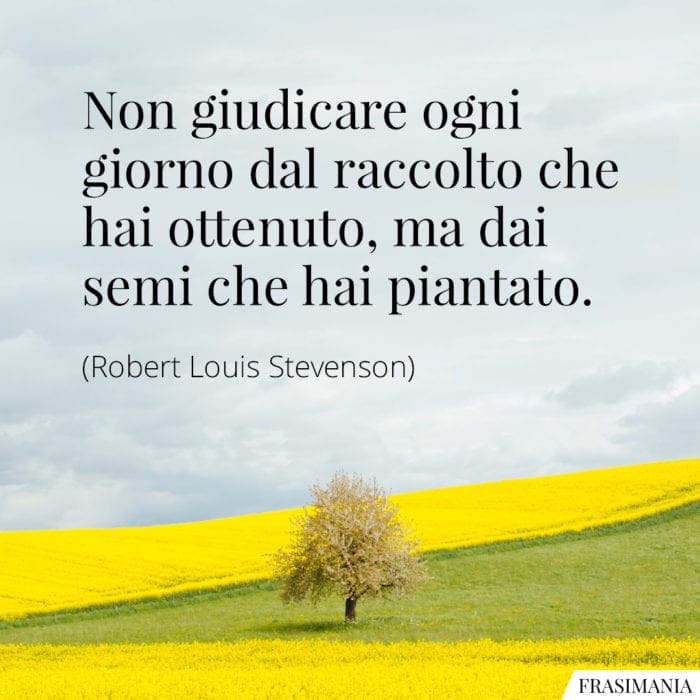 frasi-raccolto-semi-piantato-stevenson