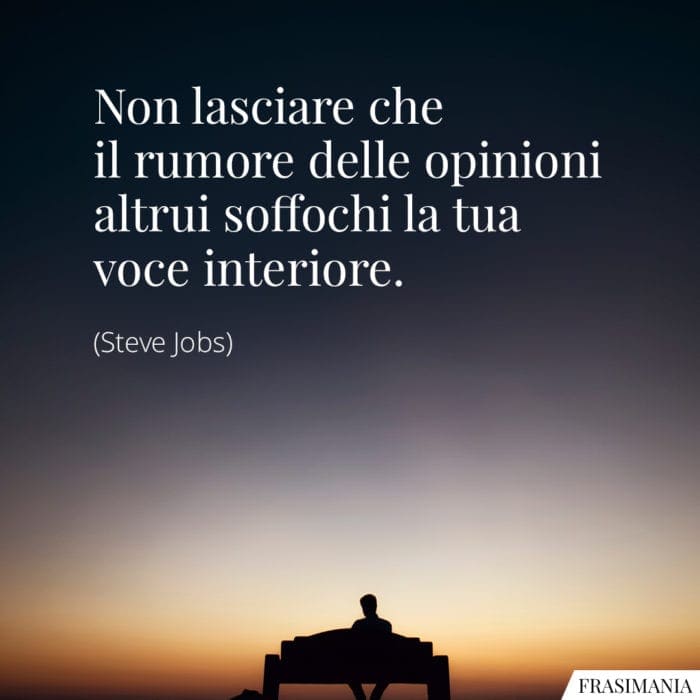 Frasi rumore opinioni voce Jobs