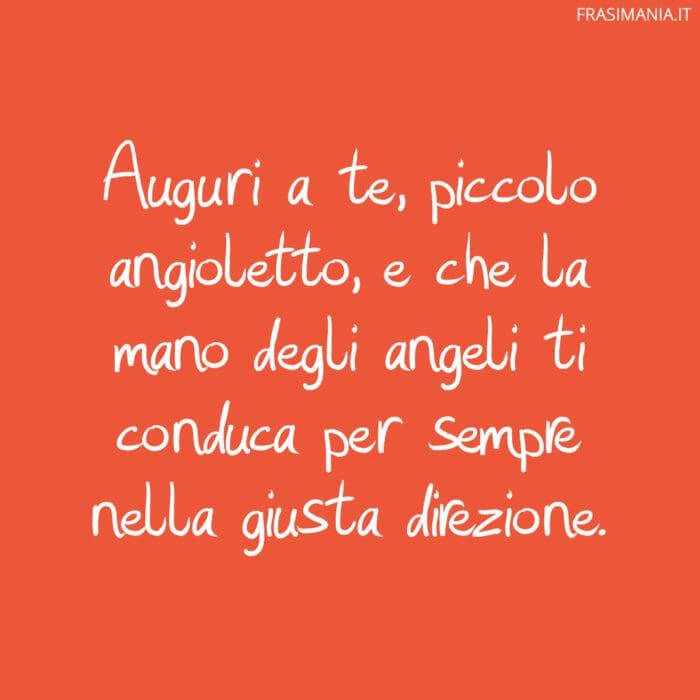 Frasi Battesimo auguri angioletto