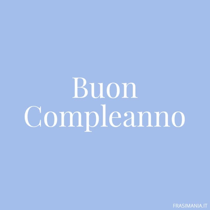 frasi-buon-compleanno-2