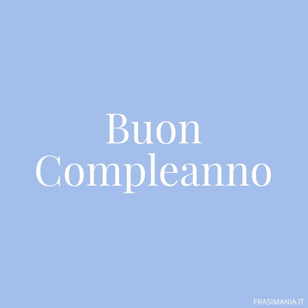 Buon Compleanno.
