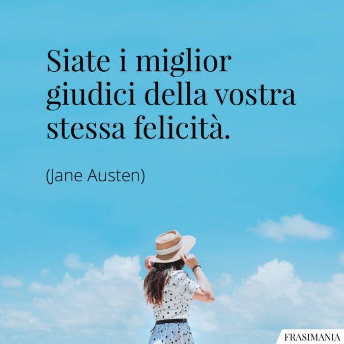 Frasi giudici felicità Austen