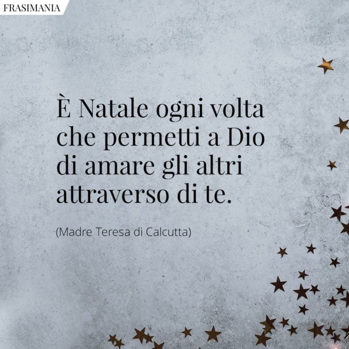 Frasi Natale amare Madre Teresa