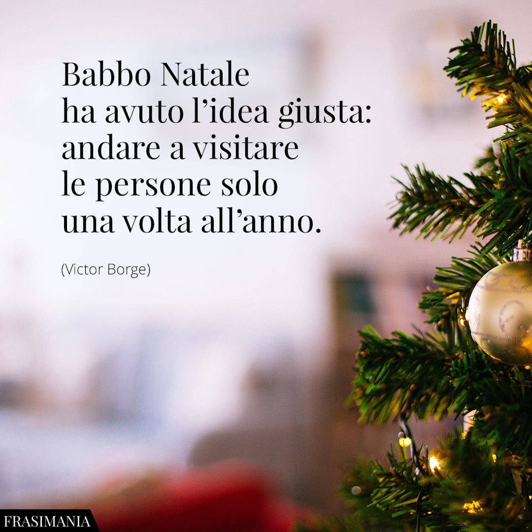 Babbo Natale ha avuto l'idea giusta: andare a visitare le persone solo una volta all'anno.