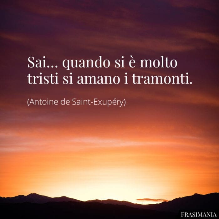 Frasi tristi tramonti Exupéry