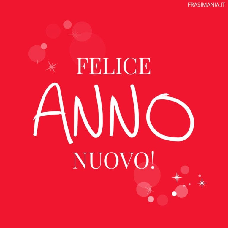 Auguri di Buon Anno 2024 le 125 frasi più belle (con immagini)