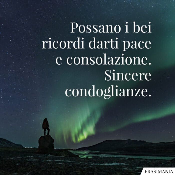 Frasi condoglianze ricordi