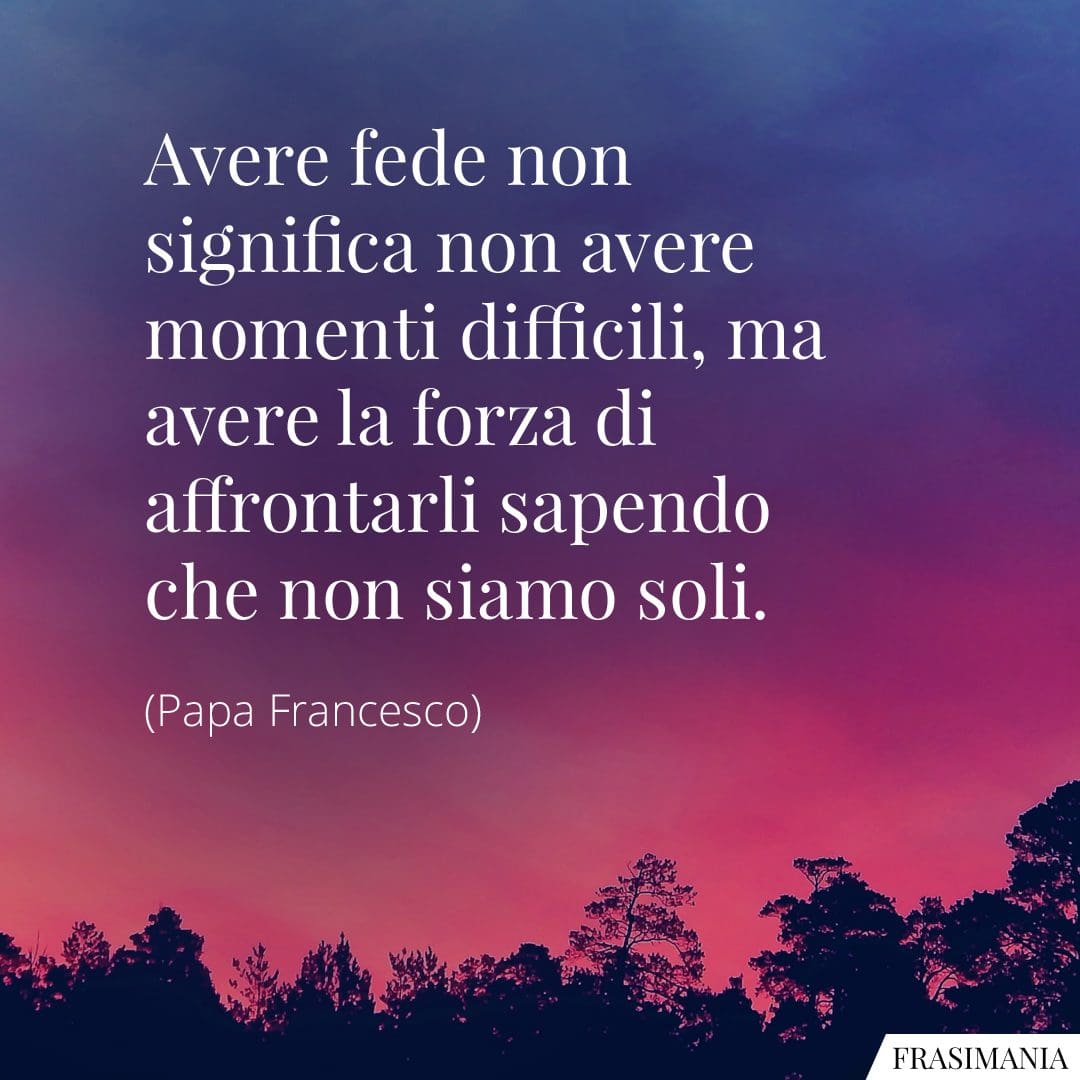 Frasi Sulla Speranza Papa Francesco Frasi di Papa Francesco (con immagini)