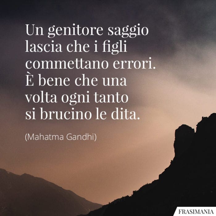 Frasi genitore figli Gandhi