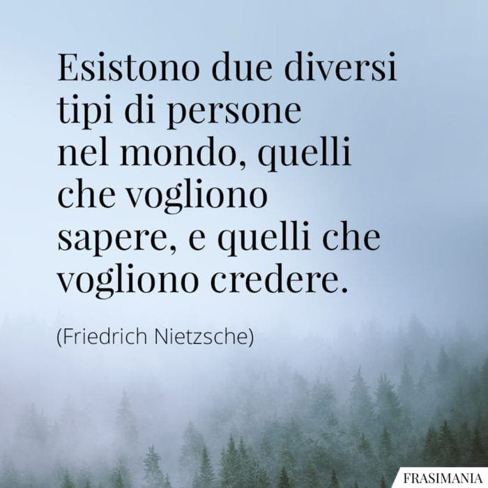 Frasi sapere credere Nietzsche