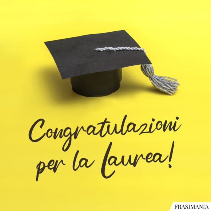 Frasi congratulazioni Laurea