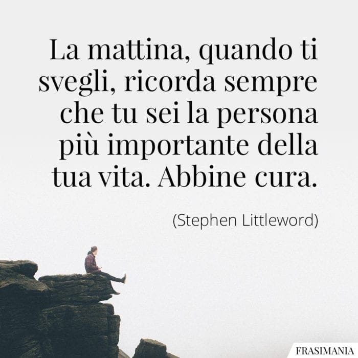 frasi-mattina-persona-importante-littleword