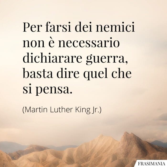 Frasi nemici guerra pensa King