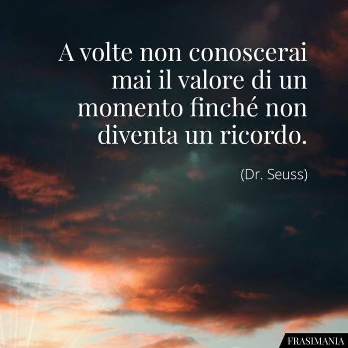 Frasi sui Ricordi (con immagini): le 50 più belle in inglese e italiano |  Frasi Mania